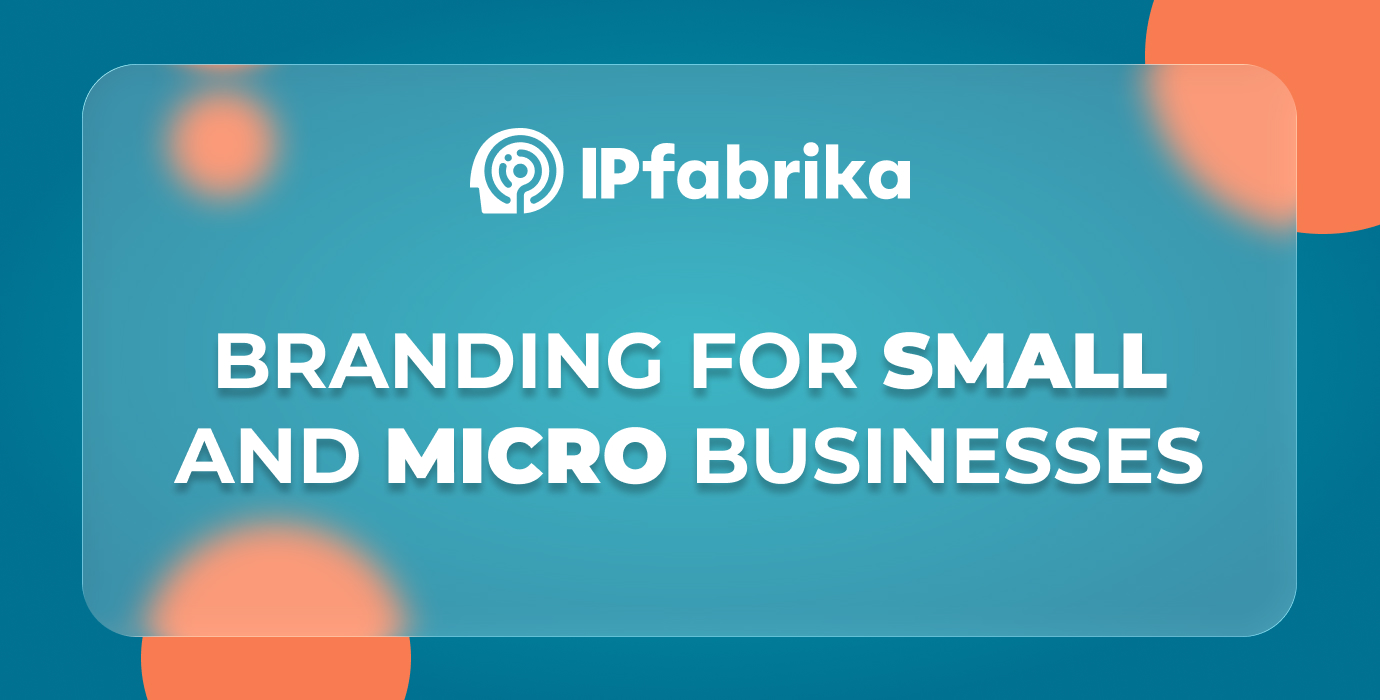 Branding for small and micro businesses – avoid these mistakes